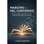 Maestro del Contenido: Tu Guía para Vender Online con Estrategias Probadas"